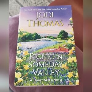 Picnic in Someday Valley by Jodi Thomas (2022, Mass Market).